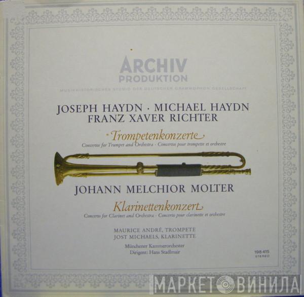 / Joseph Haydn / Michael Haydn / Franz Xaver Richter , Johann Melchior Molter , Maurice André , Jost Michaels , Münchener Kammerorchester  Hans Stadlmair  - Trompetenkonzerte / Klarinettenkonzert