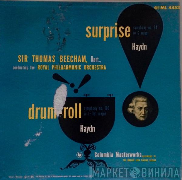 , Joseph Haydn Conducting The Sir Thomas Beecham  The Royal Philharmonic Orchestra  - Surprise Symphony No. 94 in G Major / Drum Roll Symphony No. 103 in E Flat Major