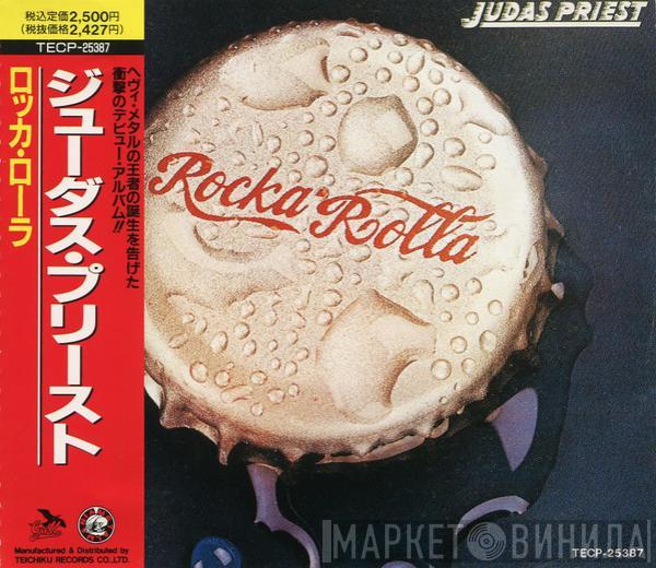 = Judas Priest  Judas Priest  - Rocka Rolla = ロッカ・ローラ