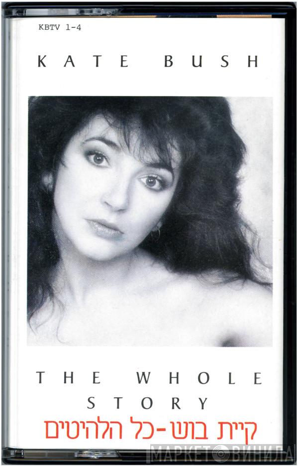 = Kate Bush  Kate Bush  - The Whole Story