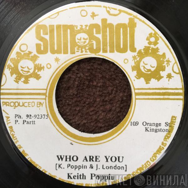 / Keith Poppin  Sunshot Band  - Who Are You / Dub Heavier Than Lead