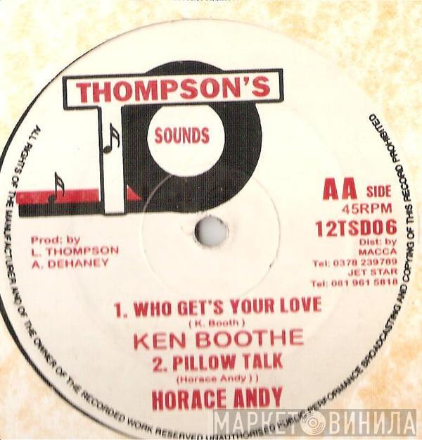 / Ken Boothe / Horace Andy / Frankie Paul  Linval Thompson  - Who Get´s Your Love / Pillow Talk / Doing It Nasty / Money Money