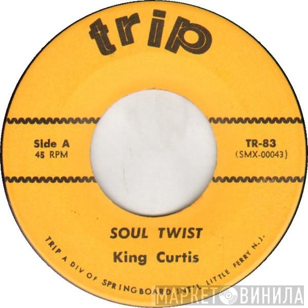 / King Curtis  Dave "Baby" Cortez  - Soul Twist / Rinky Dink