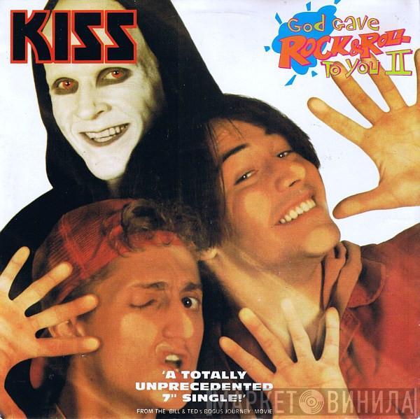 / Kiss  King's X  - God Gave Rock & Roll To You II / Junior's Gone Wild