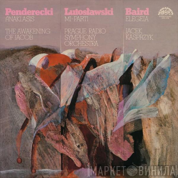 , Krzysztof Penderecki , Witold Lutoslawski , Tadeusz Baird , Prague Radio Symphony Orchestra  Jacek Kaspszyk  - Anaklasis / Mi-Parti / Elegeia / The Awakening Of Jacob