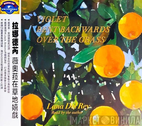 = Lana Del Rey  Lana Del Rey  - Violet Bent Backwards Over The Grass = 薇奧菈在草地嬉戲