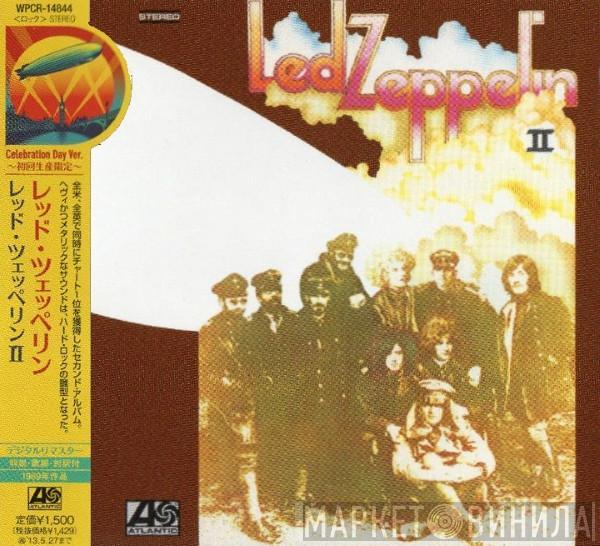 = Led Zeppelin  Led Zeppelin  - Led Zeppelin II = レッド・ツェッペリンII