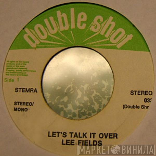 / Lee Fields  St. Peter Stones  - Let's Talk It Over / I Don't Want To Live