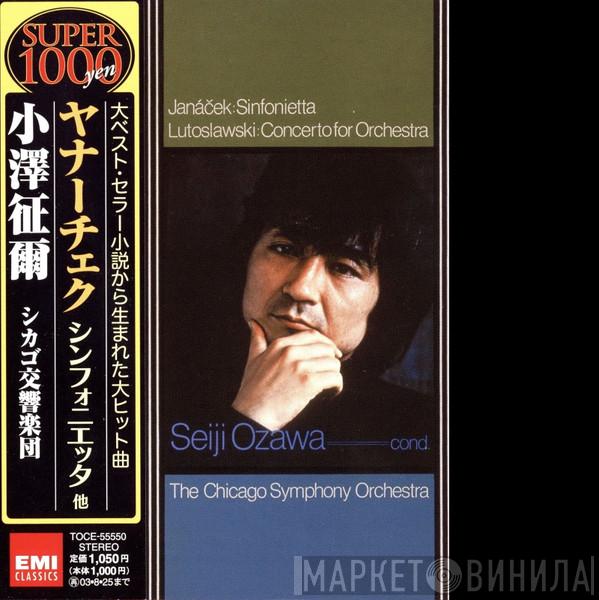 , Leoš Janáček , Witold Lutoslawski , Seiji Ozawa  The Chicago Symphony Orchestra  - Janáček: Sinfonietta / Lutosławski: Concerto For Orchestra