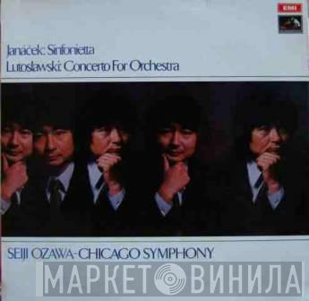 , Leoš Janáček , Witold Lutoslawski - Seiji Ozawa  The Chicago Symphony Orchestra  - Sinfonietta / Concerto For Orchestra