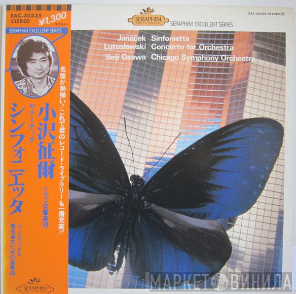 , Leoš Janáček , Witold Lutoslawski - Seiji Ozawa  The Chicago Symphony Orchestra  - Sinfonietta / Concerto For Orchestra