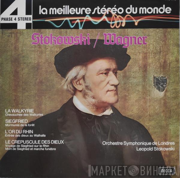 / Leopold Stokowski , Richard Wagner  The London Symphony Orchestra  - Stokowski / Wagner
