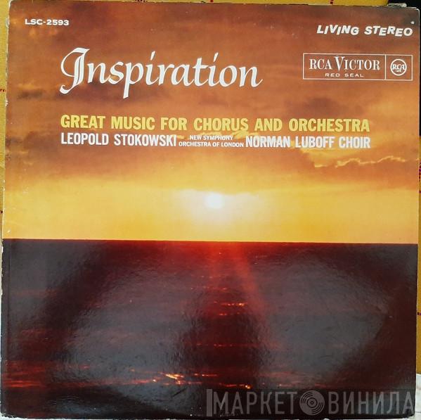 / Leopold Stokowski / The New Symphony Orchestra Of London  Norman Luboff Choir  - Inspiration - Great Music For Chorus And Orchestra