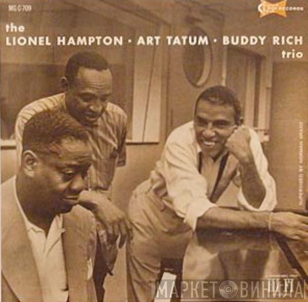 / Lionel Hampton / Art Tatum  Buddy Rich  - The Lionel Hampton-Art Tatum-Buddy Rich Trio
