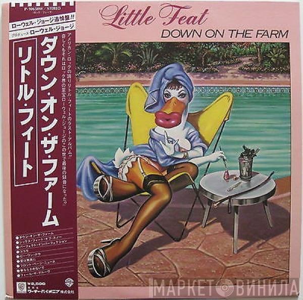 = Little Feat  Little Feat  - Down On The Farm = ダウン・オン・ザ・ファーム