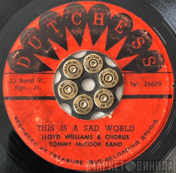 / Lloyd Williams   Tommy McCook  - This Is A Sad World / A Little Bit Of Heaven
