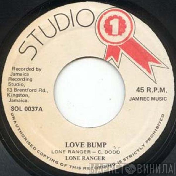 / Lone Ranger  Brentford Rockers  - Love Bump / Love Bump Version