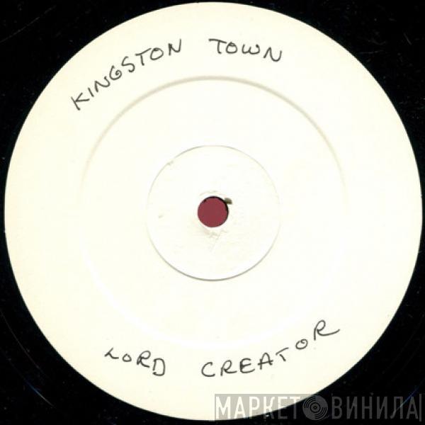 / Lord Creator  Clancy Eccles  - Kingston Town / Blue Moon