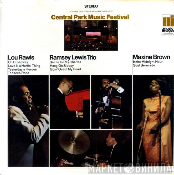 / Lou Rawls / Maxine Brown  The Ramsey Lewis Trio  - Central Park Music Festival