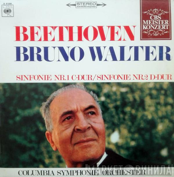 , Ludwig van Beethoven , Bruno Walter  Columbia Symphony Orchestra  - Sinfonie Nr. 1 C-Dur / Sinfonie Nr. 2 D-Dur