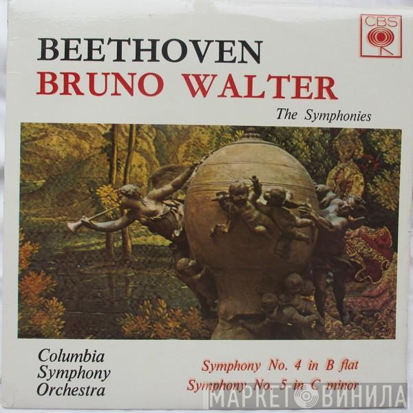 - Ludwig van Beethoven , Bruno Walter  Columbia Symphony Orchestra  - Symphony No. 4 In B Flat /  Symphony No. 5 In C Minor
