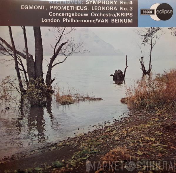 , Ludwig van Beethoven / Concertgebouworkest , Josef Krips / The London Philharmonic Orchestra  Eduard van Beinum  - Symphony No. 4, Egmont, Prometheus, Leonora No. 3