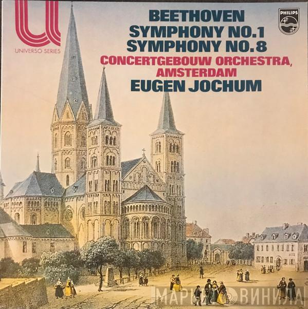 - Ludwig van Beethoven , Eugen Jochum  Concertgebouworkest  - Symphony No. 1 / Symphony No. 8