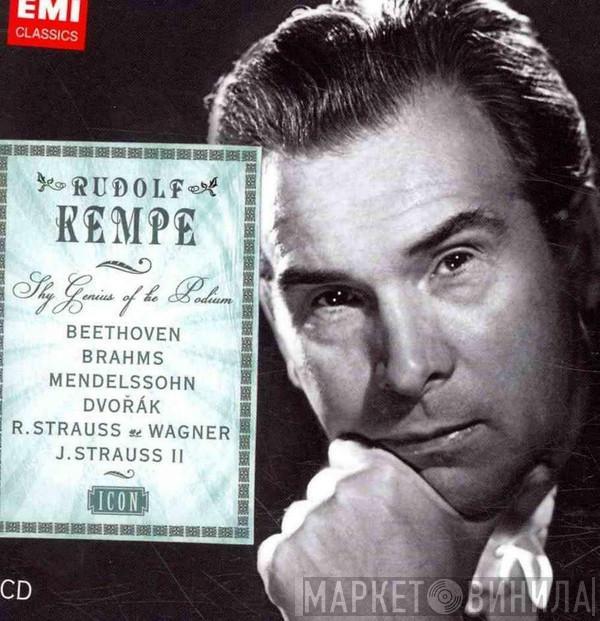 • Ludwig van Beethoven • Johannes Brahms • Felix Mendelssohn-Bartholdy • Antonín Dvořák • Richard Strauss • Richard Wagner / Johann Strauss Jr.  Rudolf Kempe  - Shy Genius Of The Podium