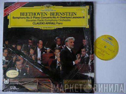 · Ludwig van Beethoven / Leonard Bernstein / Symphonie-Orchester Des Bayerischen Rundfunks  Claudio Arrau  - Symphony No. 5 · Piano Concerto No. 4 · Overture Leonore III