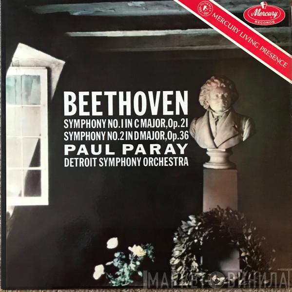 / Ludwig van Beethoven / Paul Paray  Detroit Symphony Orchestra  - Symphony No. 1 In C Major, Op. 21 / Symphony No. 2 In D Major, Op. 36