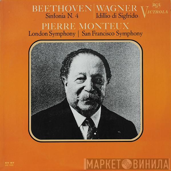, Ludwig van Beethoven , Richard Wagner , Pierre Monteux , The London Symphony Orchestra  The San Francisco Symphony Orchestra  - Sinfonia N. 4 / Idillio Di Sigfrido