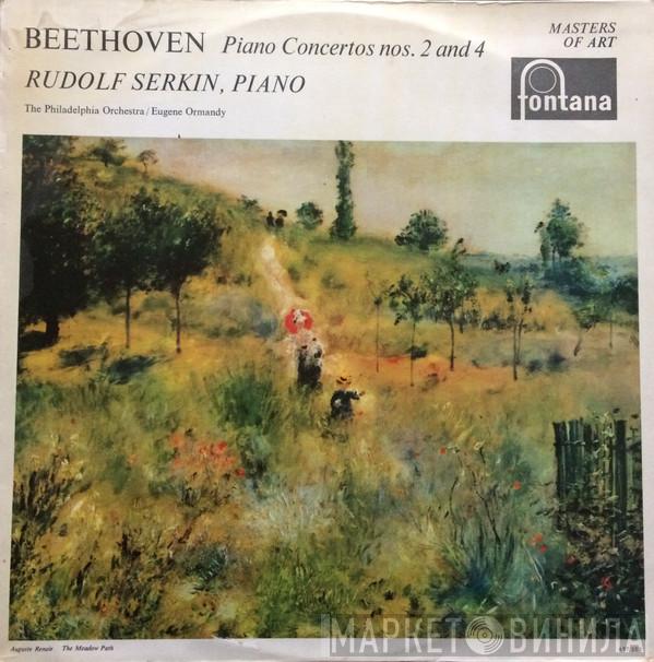 , Ludwig van Beethoven , Rudolf Serkin , The Philadelphia Orchestra  Eugene Ormandy  - Piano Concerto No.2 / Piano Concerto No.4