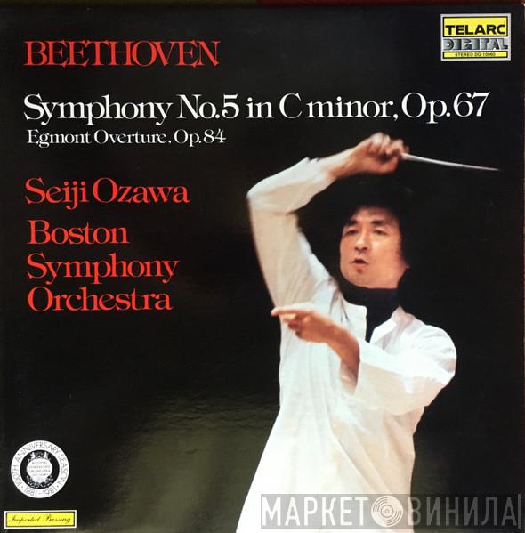, Ludwig van Beethoven , Seiji Ozawa  Boston Symphony Orchestra  - Symphony No. 5 In C Minor, Op. 67 / Egmont Overture, Op. 84