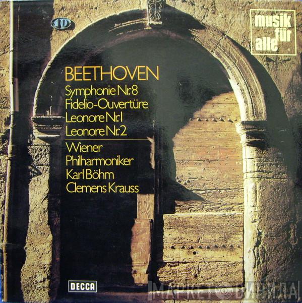 - Ludwig van Beethoven , Wiener Philharmoniker , Karl Böhm  Clemens Krauss  - Symphonie Nr. 8 / Fidelio-Ouvertüre / Leonore Nr.1 / Leonore Nr.2