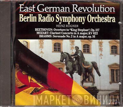/ Ludwig van Beethoven / Wolfgang Amadeus Mozart - Johannes Brahms , Rundfunk-Sinfonieorchester Berlin  Heinz Rögner  - Ouverture To "King Stephan", Op. 117 / Clarinet Concerto In A Major, KV 622 / Serenade No. 2 In A Major, Op. 16