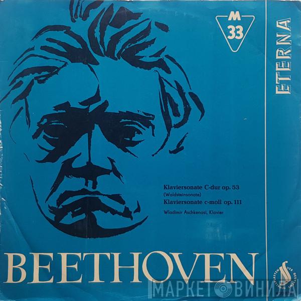 , Ludwig van Beethoven  Vladimir Ashkenazy  - Klaviersonate C-Dur Op. 53 (Waldstein-Sonate) / Klaviersonate C-Moll Op. 111