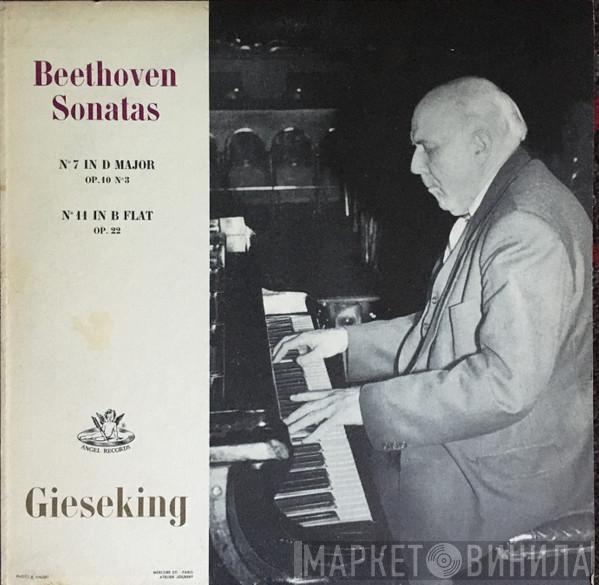, Ludwig van Beethoven  Walter Gieseking  - Sonatas No. 7 In D Major, Op. 10 Nº 3 / No. 11 In B Flat, Op. 22