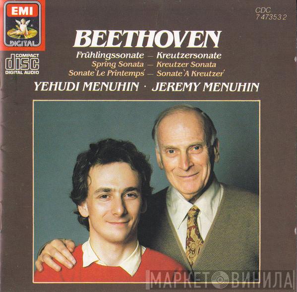 - Ludwig van Beethoven / Yehudi Menuhin  Jeremy Menuhin  - Frühlingssonate - Kreutzersonate