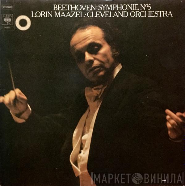 : Ludwig van Beethoven - Lorin Maazel  The Cleveland Orchestra  - Symphonie N°5