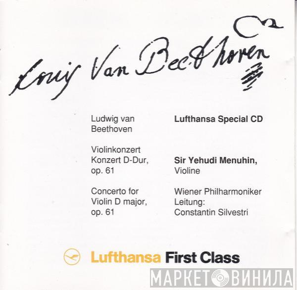 : Ludwig van Beethoven with Yehudi Menuhin conducted by Wiener Philharmoniker  Constantin Silvestri  - Violin Concerto In D Major, Op.61