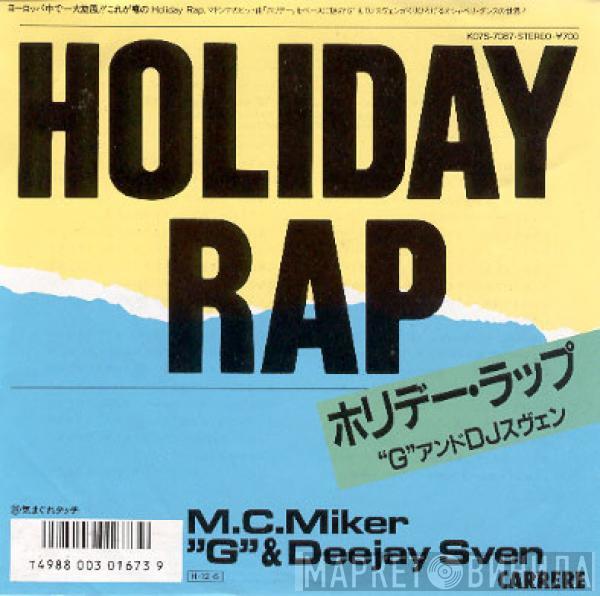 = MC Miker G. & DJ Sven  MC Miker G. & DJ Sven  - Holiday Rap = ホリデー・ラップ