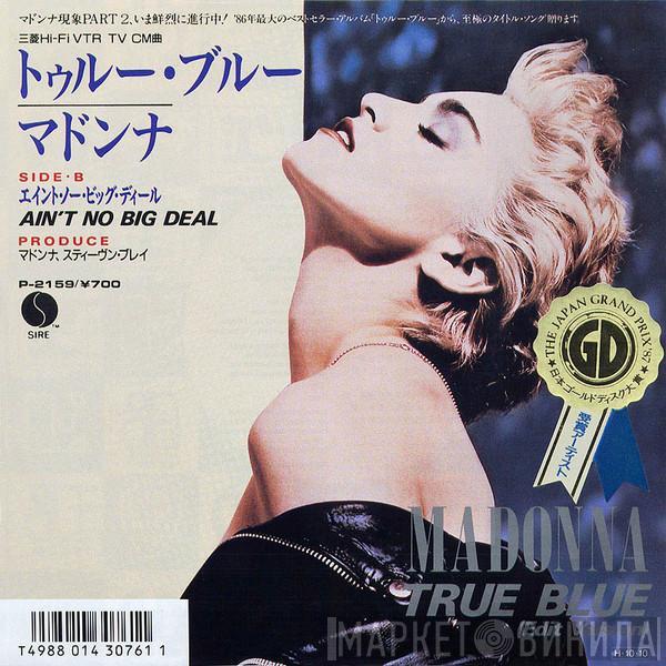= Madonna  Madonna  - True Blue (Edit Version) = トゥルー・ブルー