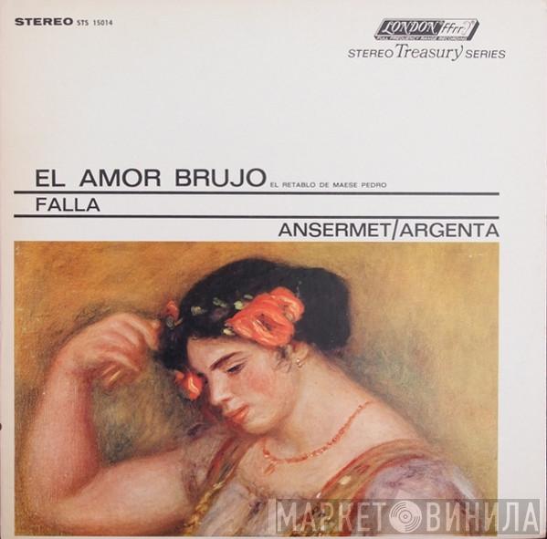 – Manuel De Falla / Ernest Ansermet  Ataúlfo Argenta  - El Amor Brujo / El Retablo De Maese Pedro