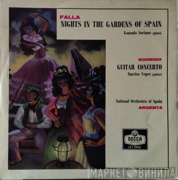 , Manuel De Falla / Gonzalo Soriano , Joaquín Rodrigo , Narciso Yepes , Orquesta Nacional De España  Ataúlfo Argenta  - Nights In The Gardens Of Spain / Guitar Concerto