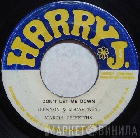 / Marcia Griffiths  King Cannon  - Don't Let Me Down / What Happen Man