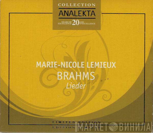 / Marie-Nicole Lemieux / Michael McMahon  / Nicolò Eugelmi  Johannes Brahms  - Brahms Lieder