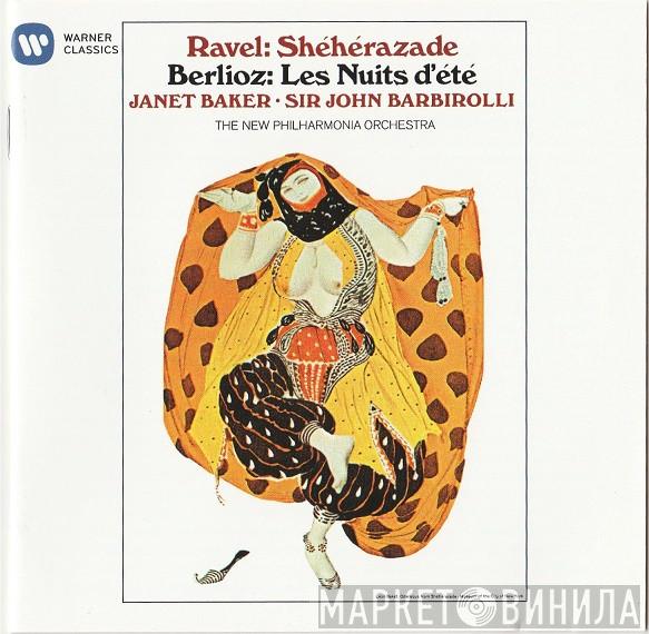/ Maurice Ravel – Hector Berlioz • Janet Baker , Sir John Barbirolli  New Philharmonia Orchestra  - Shéhérazade / Les Nuits D'Été