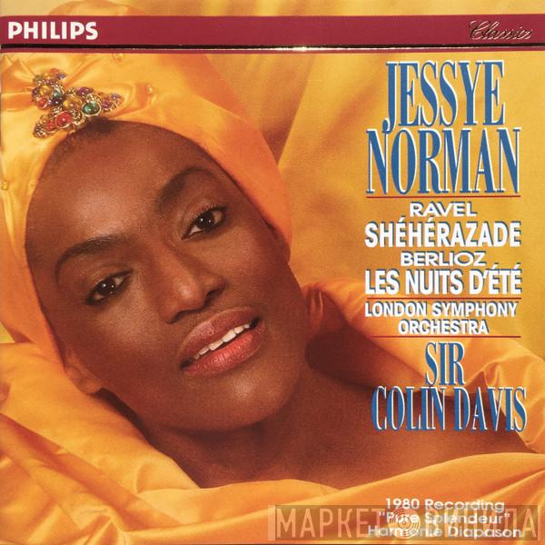 / Maurice Ravel - Hector Berlioz , Jessye Norman , The London Symphony Orchestra  Sir Colin Davis  - Shéhérazade / Les Nuits D'Été