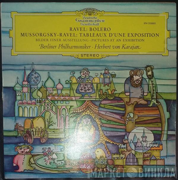 , Maurice Ravel / Modest Mussorgsky - Berliner Philharmoniker  Herbert von Karajan  - Boléro / Bilder Einer Ausstellung (Pictures At An Exhibition)