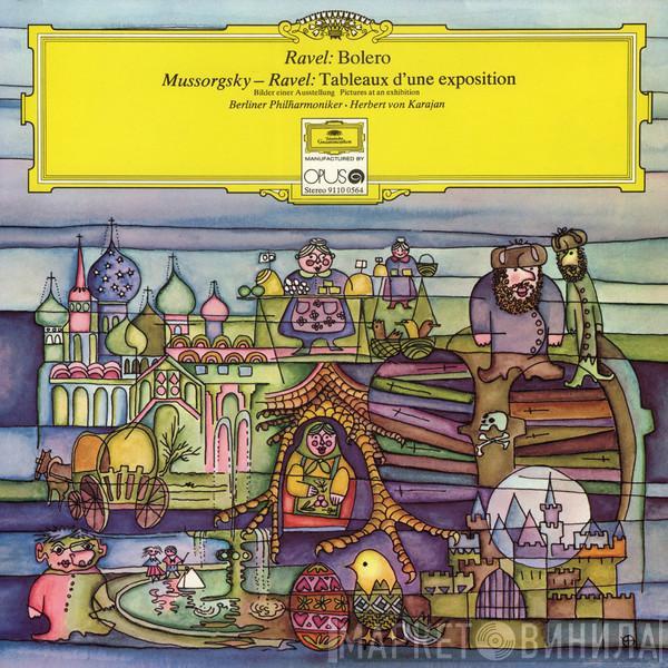 / Maurice Ravel - Modest Mussorgsky , Berliner Philharmoniker  Herbert von Karajan  - Bolero / Tableaux D'une Exposition
